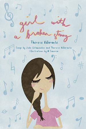 Girl With a Broken String by Therese Villarante