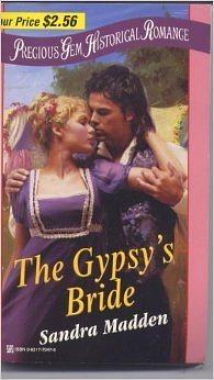 The Gypsy's Bride by Sandra Madden