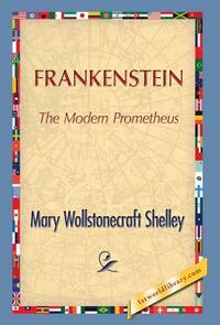 Frankenstein by Mary Shelley