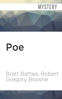 Poe: An Alexandra Poe Thriller by Robert Gregory Browne, Brett Battles