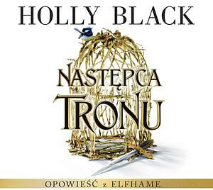 Następca tronu by Holly Black