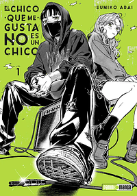 El chico que me gusta no es un chico, vol. 1 by Sumiko Arai