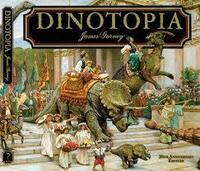 Dinotopia: A Land Apart from Time by James Gurney