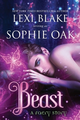 Beast by Sophie Oak, Lexi Blake