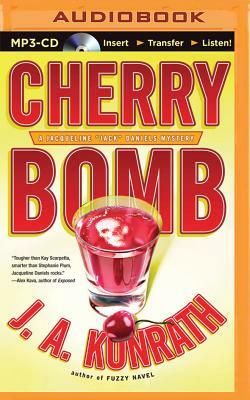 Cherry Bomb by J.A. Konrath
