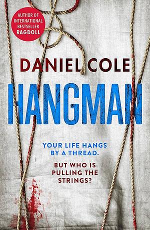 Hangman by Daniel Cole