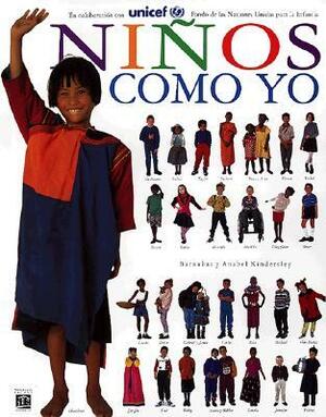 Ninos Como Yo by Anabel Kindersley, Barnabas Kindersley