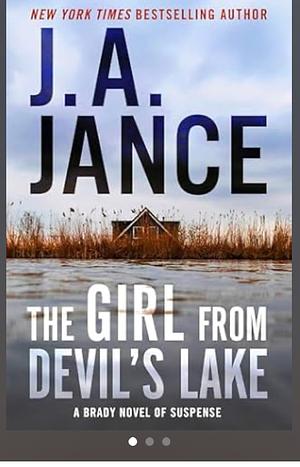 The Girl from Devil's Lake by J.A. Jance, J.A. Jance
