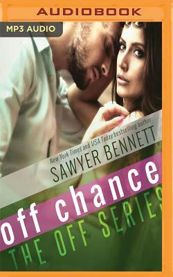 Off Chance by Sawyer Bennett