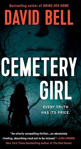 Cemetery Girl by David Bell