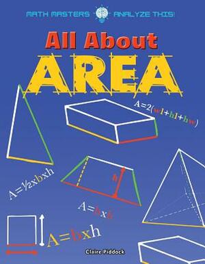 All about Area by Claire Piddock