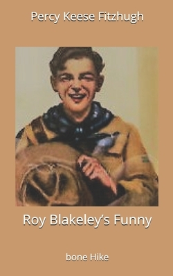 Roy Blakeley's Funny-bone Hike by Percy Keese Fitzhugh