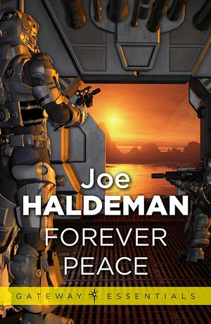 Forever Peace by Joe Haldeman