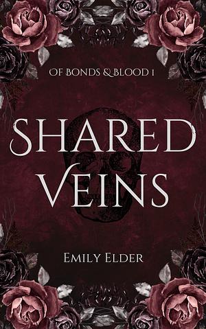 Shared Veins by Emily Elder