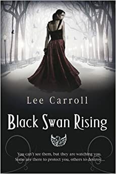 Black Swan Rising by Lee Carroll