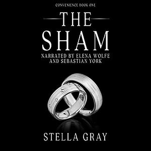 The Sham by Stella Gray