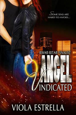 Angel Vindicated by Viola Estrella