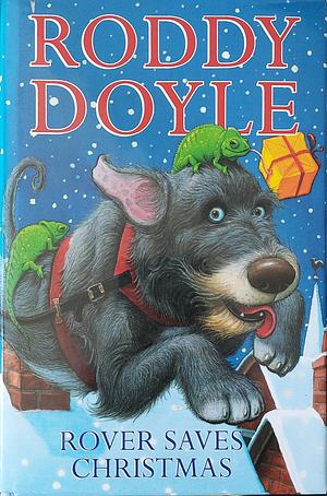 Rover Saves Christmas by Roddy Doyle, Brian Ajhar