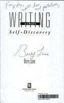 Writing as a Road to Self-discovery by Barry Lane