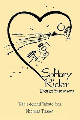 Solitary Rider by Diana Summers