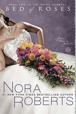 Bed of Roses by Nora Roberts