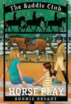 Horse Play by Bonnie Bryant