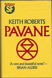 Pavane by Keith Roberts