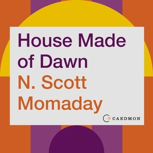 House Made of Dawn by N. Scott Momaday