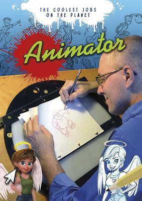 Animator by Tom Bancroft, Nick Hunter