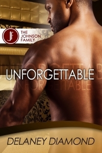 Unforgettable by Delaney Diamond