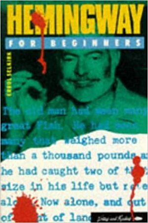 Hemingway for Beginners by Errol Selkirk