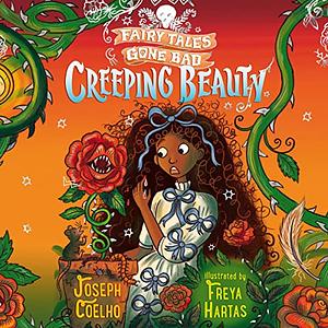 Creeping Beauty by Joseph Coelho