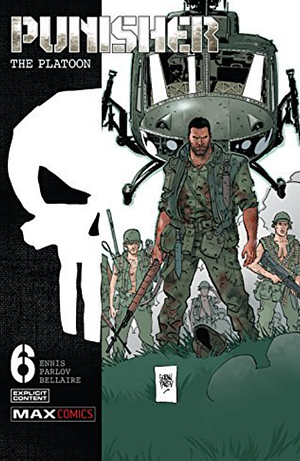 Punisher: The Platoon #6 by Garth Ennis