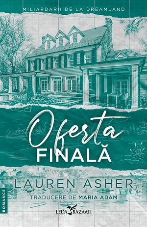 Oferta finală by Lauren Asher