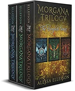 The Morgana Trilogy Complete Series: Includes Blood of the Fey, Rise of the Fey, and Curse of the Fey by Alessa Ellefson