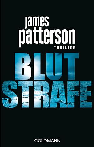 Blutstrafe by James Patterson, Helmut Splinter