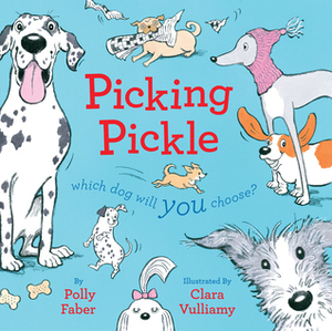 Picking Pickle by Polly Faber, Clara Vulliamy
