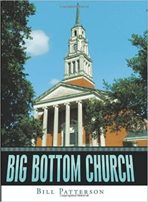 Big Bottom Church by Bill Patterson