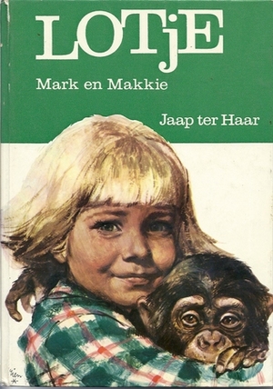 Lotje Mark en Makkie by Jaap ter Haar, Rien Poortvliet