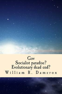 Gov: Meanwhile, 300 years in the future. . . by William R. Dameron