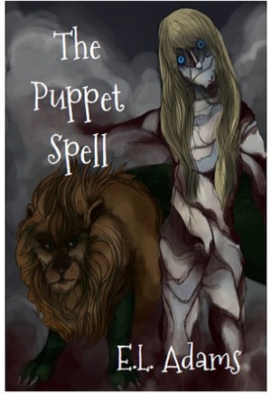 The Puppet Spell by Emma L. Adams