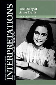 The Diary of Anne Frank: Interpretations (Bloom's Modern Critical Interpretations) by Harold Bloom
