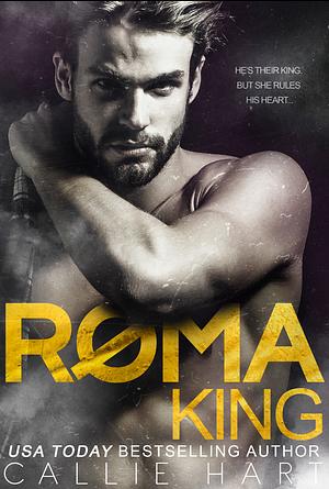 Roma King by Callie Hart