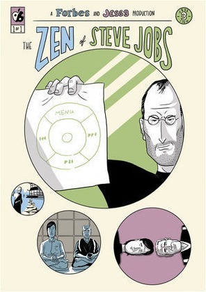 The Zen of Steve Jobs by JESS3, Caleb Melby