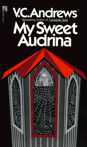 My Sweet Audrina by V.C. Andrews