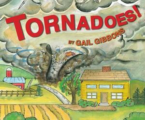 Tornadoes! by Gail Gibbons