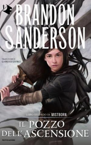 Il pozzo dell'ascensione. Mistborn, Volume 2 by Brandon Sanderson