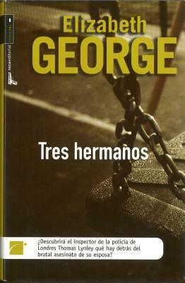 Tres Hermanos by Elizabeth George