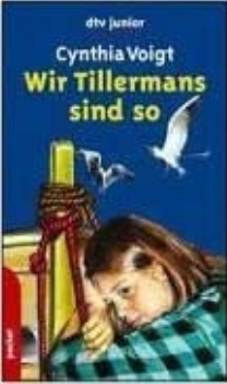 Wir Tillermans sind so by Cynthia Voigt