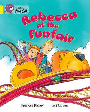 Rebecca at the Funfair Workbook by Frances Ridley